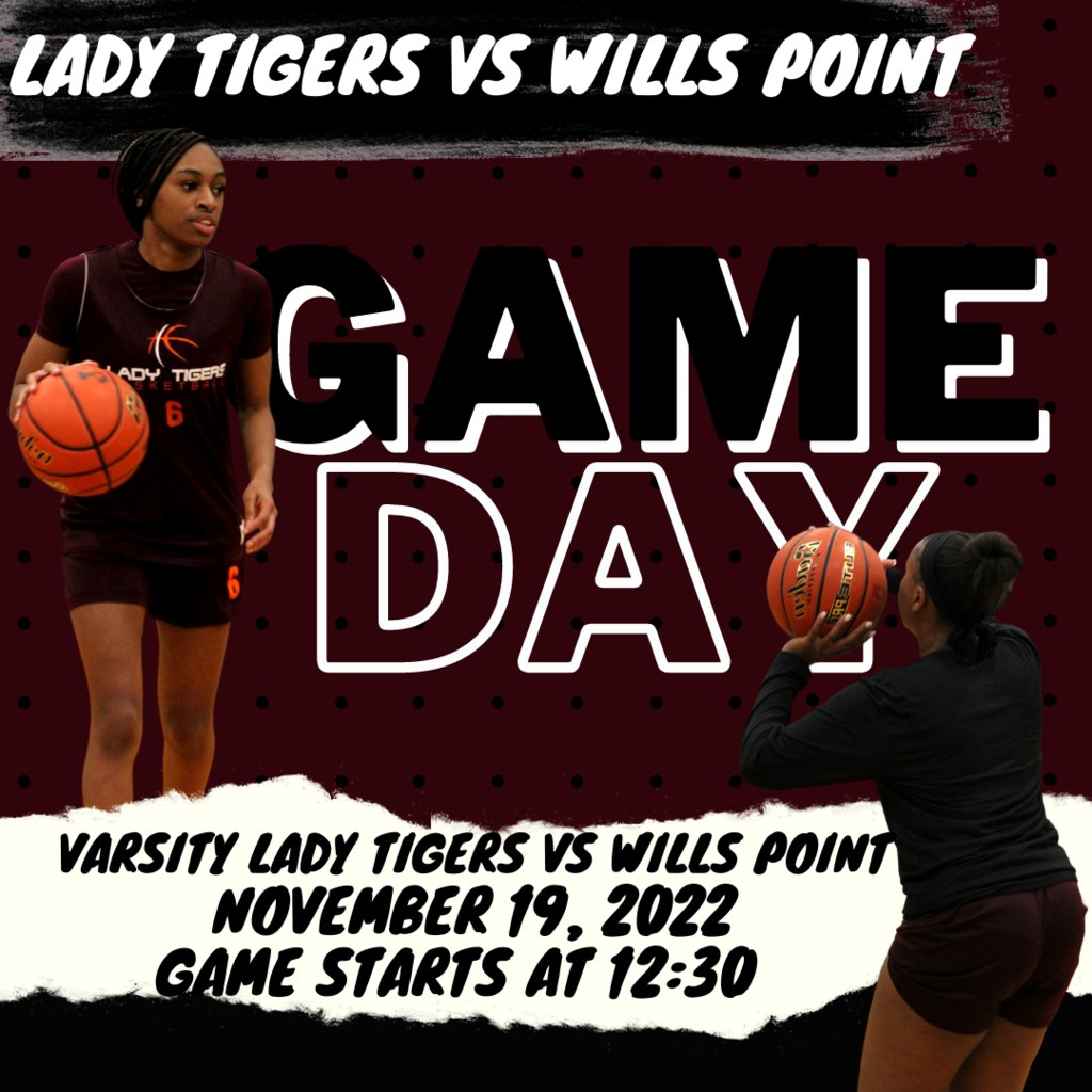 Lady Tigers vs Wills Point 11/19